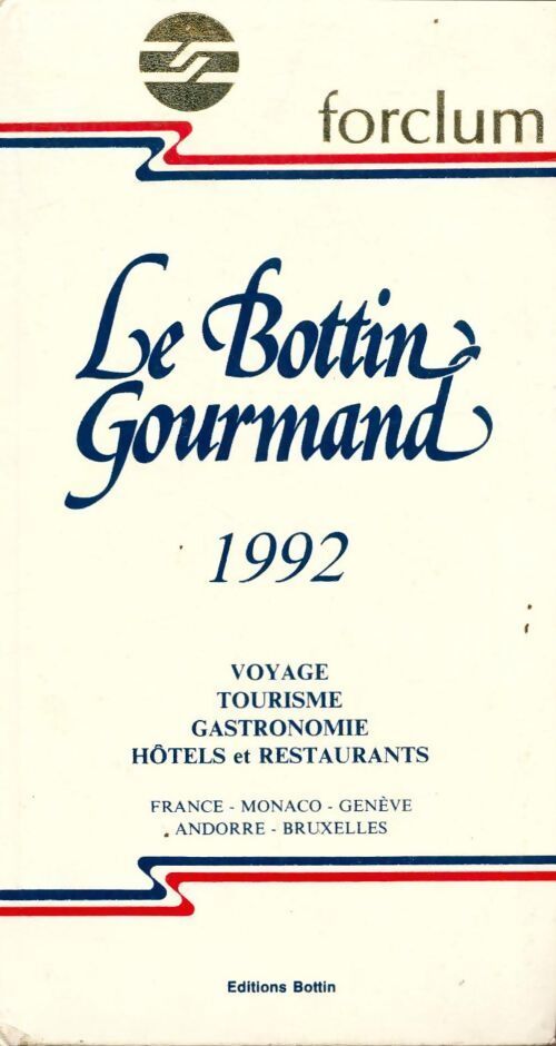 Le bottin gourmand 1992 - Collectif - Livre