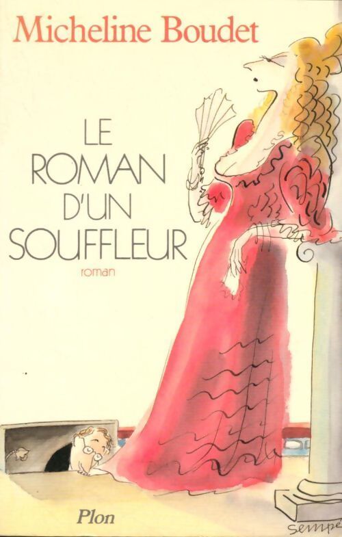 Le roman d'un souffleur - Micheline Boudet - Livre