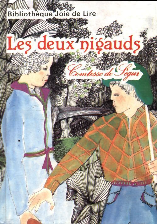 Les deux nigauds - Comtesse De Ségur - Livre