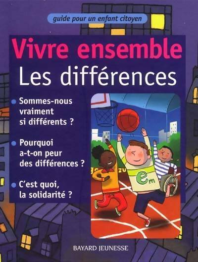 Vivre ensemble les différences - Laura Jaffé - Livre