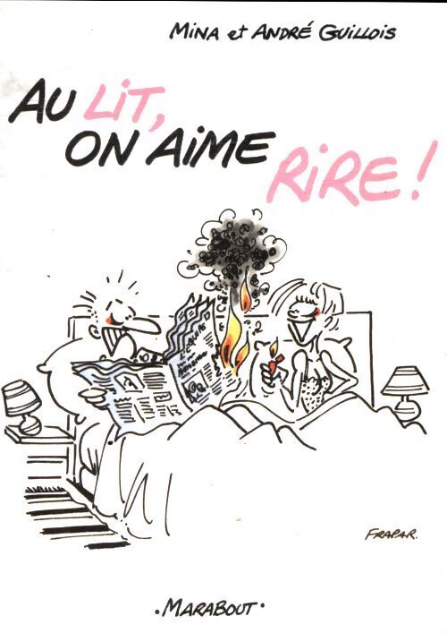 Au lit, on aime rire - Mina Guillois - Livre