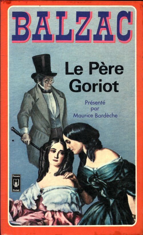 Le père Goriot - Honoré De Balzac - Livre