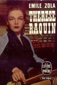 Thérèse Raquin - Emile Zola - Livre