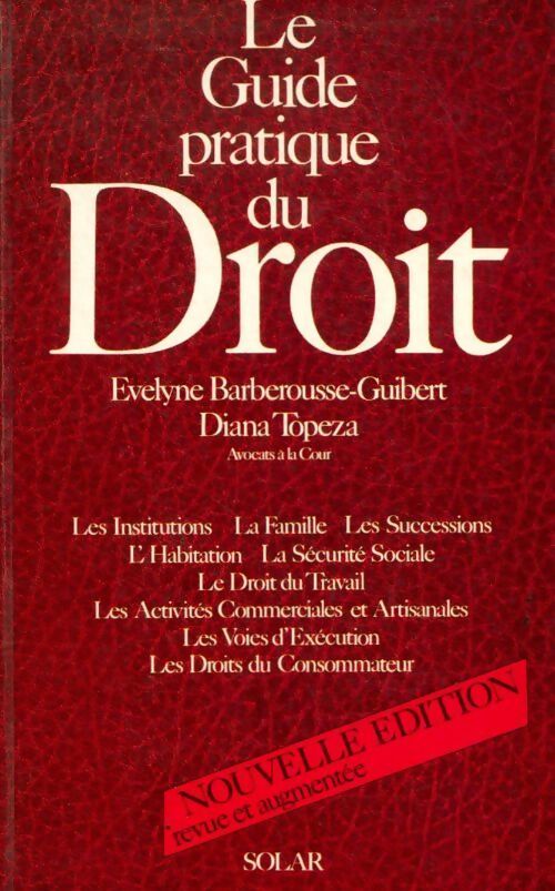 Le guide pratique du droit - Evelyne Barberousse - Livre