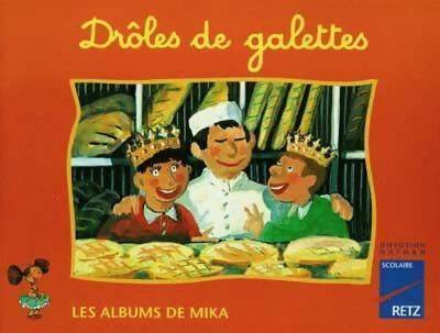 Drôles de galettes - Catherine De Santi-Gaud - Livre