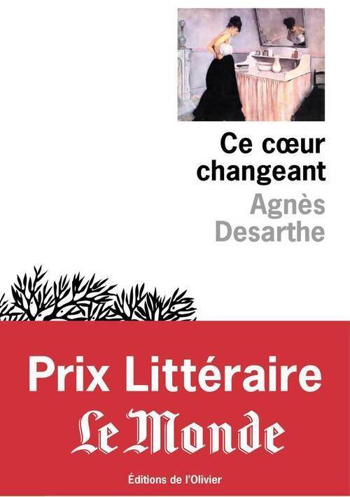 Ce coeur changeant - Agnès Desarthe - Livre