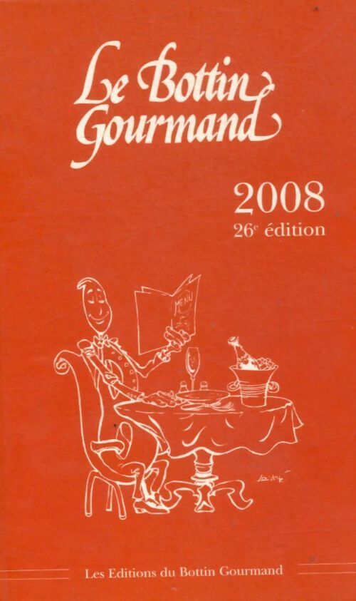 Le bottin gourmand 2008 - Collectif - Livre
