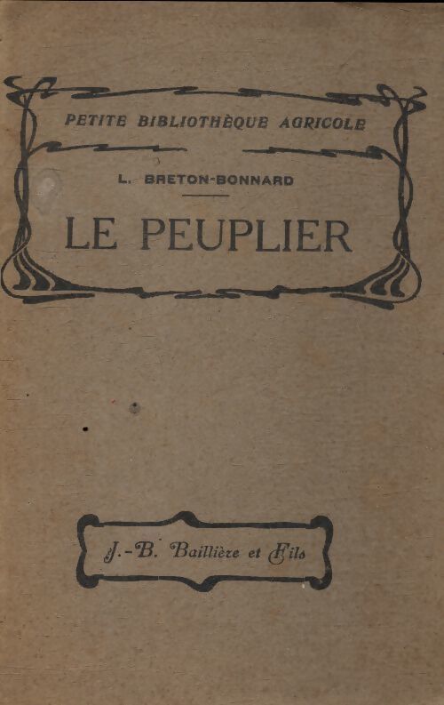 Le peuplier - L Breton-Bonnard - Livre