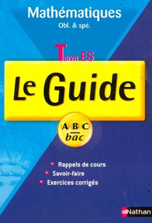 Mathématiques Terminale ES - Annie Vigneron - Livre