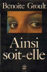 Ainsi soit-elle - Benoîte Groult - Livre