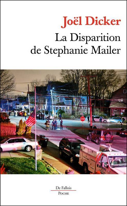 La disparition de Stephanie Mailer - Joël Dicker - Livre