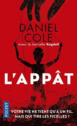 L'appât - Daniel Cole - Livre