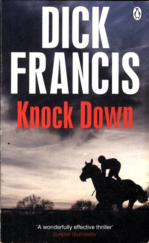 Knock down - Dick Francis - Livre
