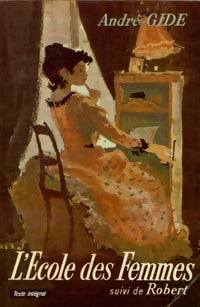 L'école des femmes - André Gide - Livre
