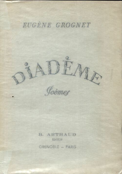 Diadème - Eugène Grognet - Livre