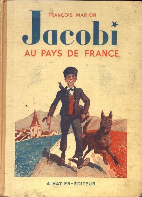 Jacobi au pays de France - François Marion - Livre