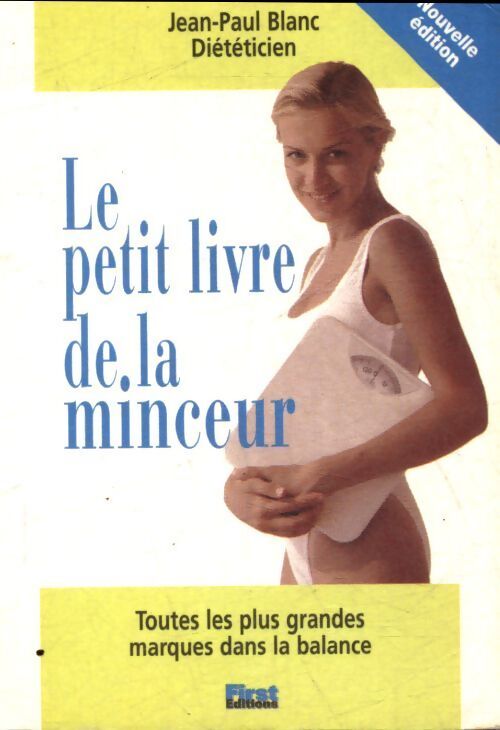 Le petit livre de la minceur - Jean-Paul Blanc - Livre