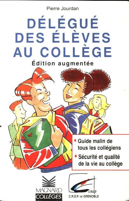 Délégué des élèves au collège - Pierre Jourdan - Livre