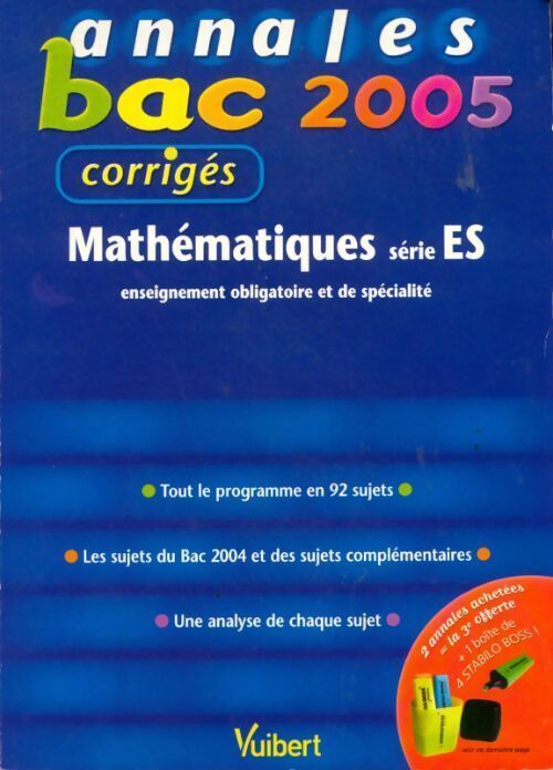 Mathématiques Terminale ES. Corrigés 2005 - Nicole Lemaire - Livre
