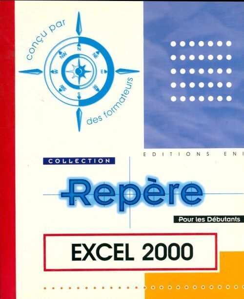 Excel 2000 - Collectif - Livre