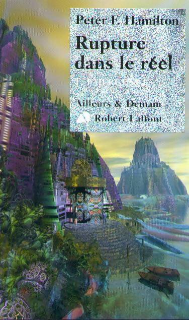 Rupture dans le réel Tome I : Emergence - Peter F Hamilton - Livre