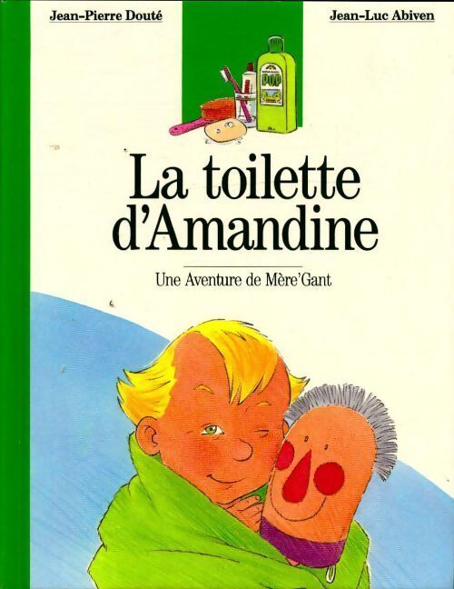 La toilette d'Amandine - Jean-Pierre Douté - Livre