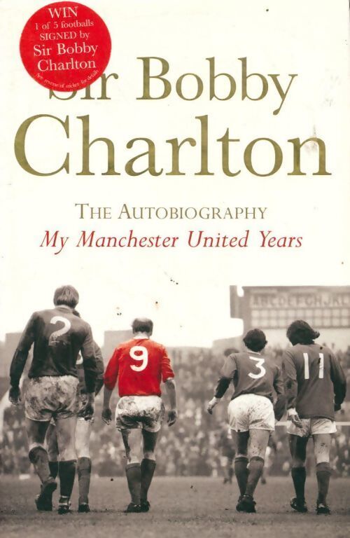 My manchester united years - Bobby Charlton - Livre