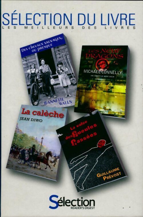 Des chevaux sauvages ou presque / La calèche / la valse des gueules cassées / Les neuf dragons - Collectif - Livre