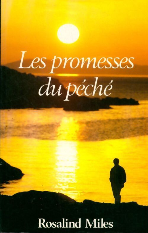 Les promesses du péché - Rosalind Miles - Livre