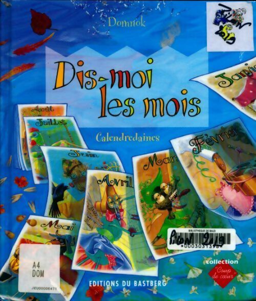 Dis-moi les mois - Domnok - Livre
