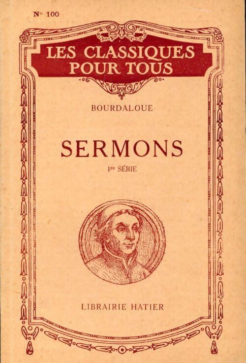 Sermons 1re série - A. Bourdaloue - Livre