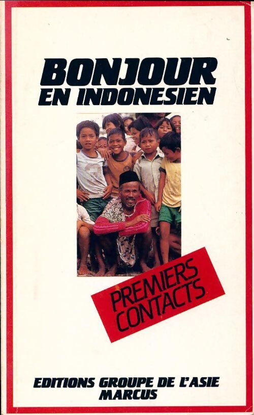 Bonjour en indonésien - Cécile Bigeon - Livre