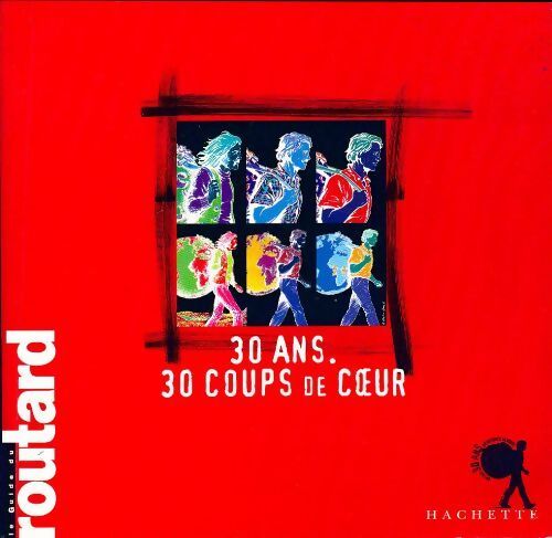 30 ans 30 coups de coeur - Collectif - Livre