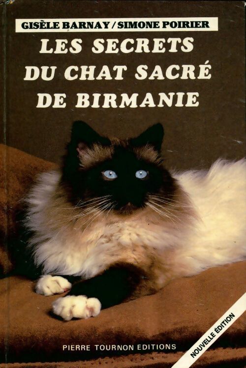 Secrets du chat sacré de birmanie - Barnay Gisele - Livre