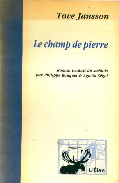 Le champ de pierre - Tove Jansson - Livre