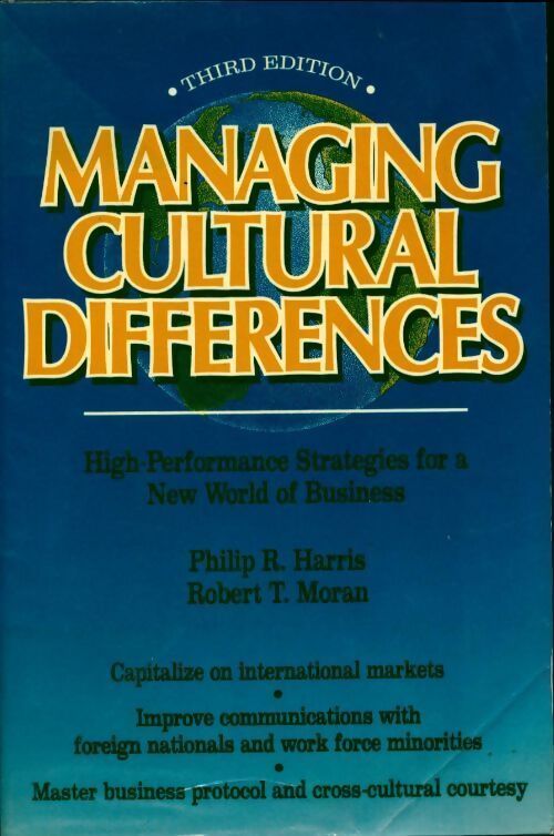 Managing cultural differences - Philip R. Harris - Livre