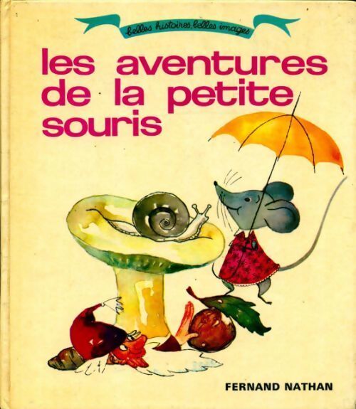 Les aventures de la petite souris - Collectif - Livre