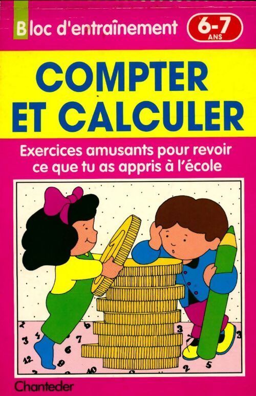 Compter et calculer - Collectif - Livre