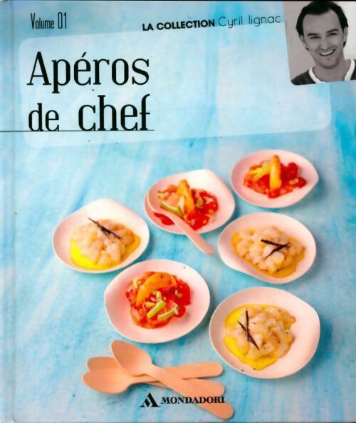 Apéros de chef - Cyril Lignac - Livre