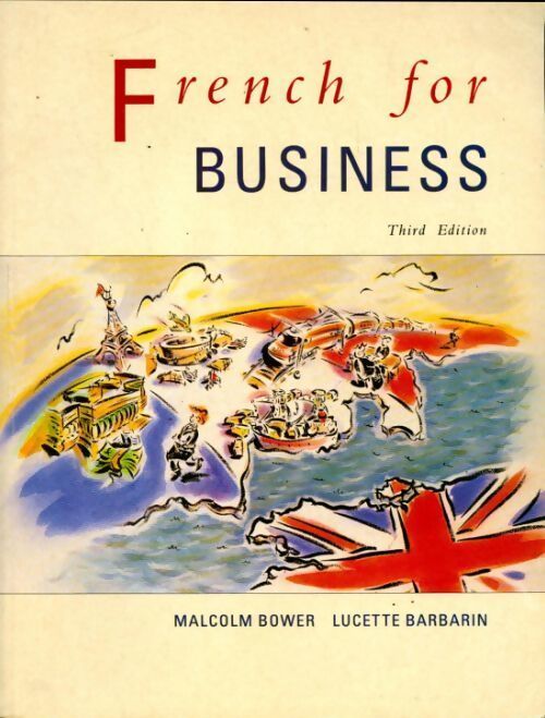 French for business - Malcolm Bower - Livre