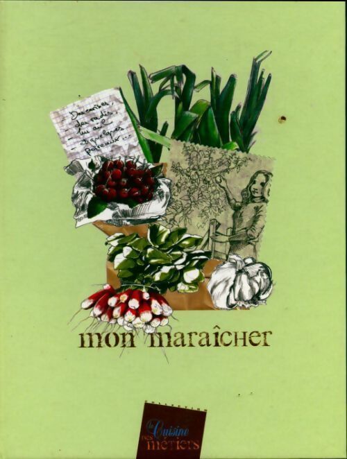 Mon maraicher - Collectif - Livre