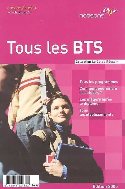 Tous les BTS 2005 - Bernard Cier - Livre