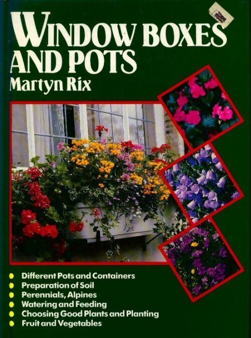 Window boxes and pots - Martyn Rix - Livre