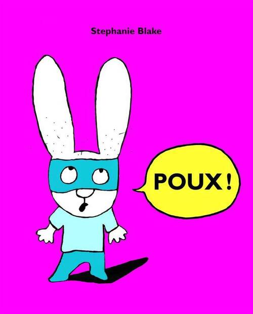 Poux ! - Stéphanie Blake - Livre