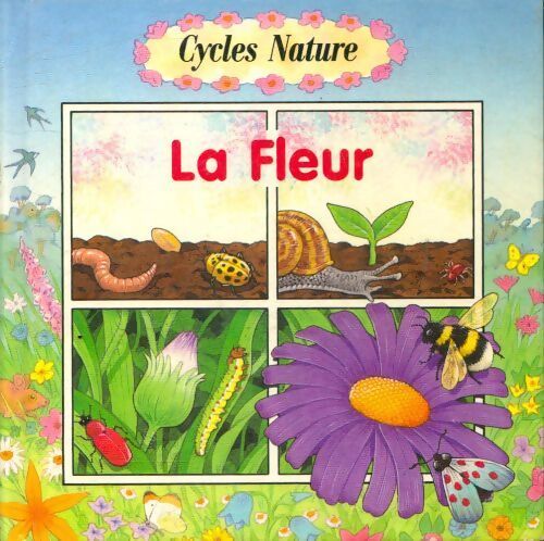 La fleur - Moira Butterfield - Livre