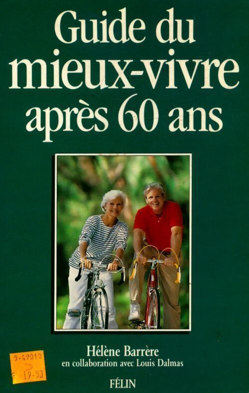 Guide du mieux-vivre après 60 ans - Hélène Barrère - Livre