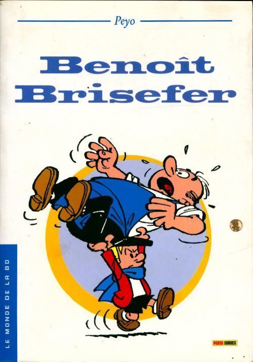 Benoît Brisefer - Peyo - Livre