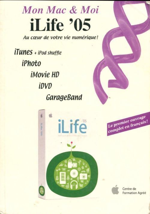 Ilife '05 - Agnosys - Livre