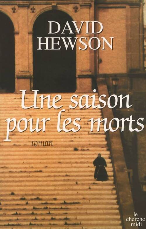 Une saison pour les morts - David Hewson - Livre