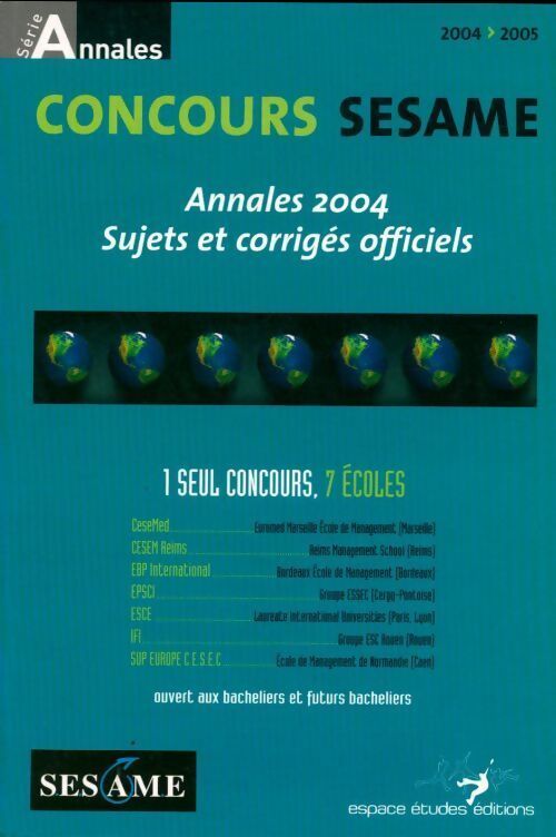 Concours sesame : Annales sujets et corrigés officiels - Marie-Laure Vignaud - Livre